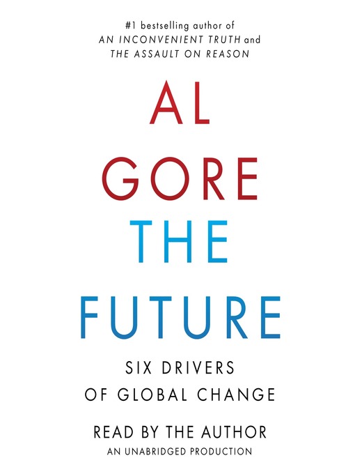 Title details for The Future by Al Gore - Available
